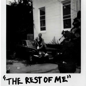 THE REST OF ME (Explicit)