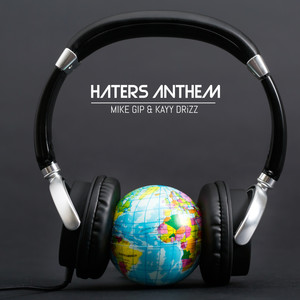 Haters Anthem (Explicit)