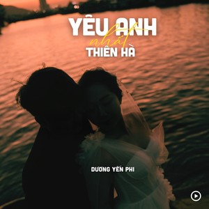 Yêu Anh Nhất Thiên Hà (Lofi)