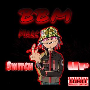 SWITCH UP (Explicit)