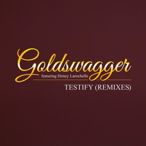 Testify (Remixes)