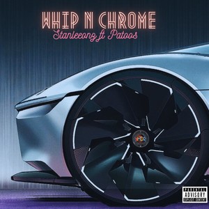 Whip N Chrome (Explicit)