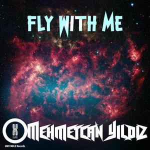 Fly With Me