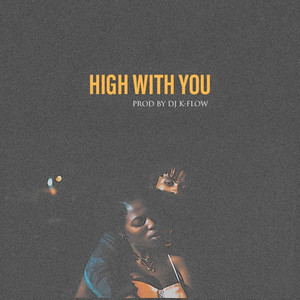 High with You
