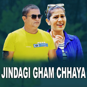Jindagi Gham Chhaya