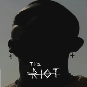 The Riot (Explicit)