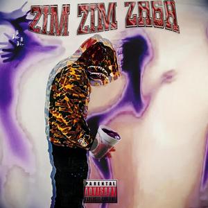 Zim Zim Zaga (Explicit)