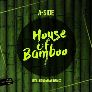House Of Bamboo (Handyman Remix)
