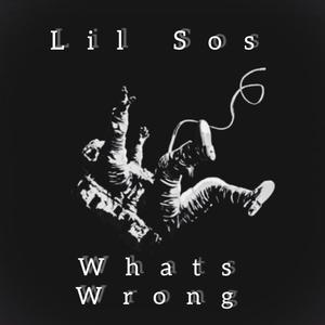 Whats Wrong (Explicit)