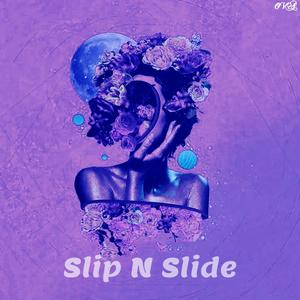 Slip N Slide