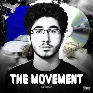 The Movement (Explicit)