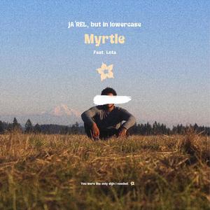 Myrtle (Explicit)