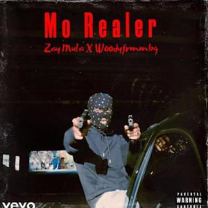 Mo Realer (feat. Woodyfrmmbg) (Explicit)
