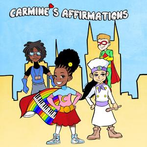 Carmine's Affirmations (feat. Kayla T, Otto Gross & Jay Montaé)