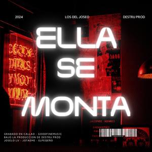 Ella se Monta (feat. GFM)