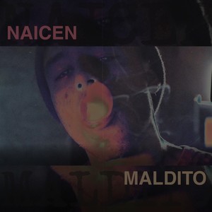 Maldito (Explicit)