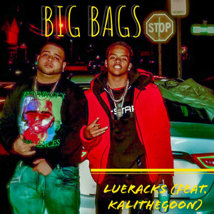 Big Bags (Explicit)