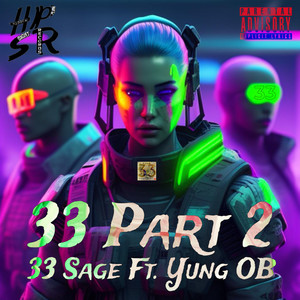 33, Pt. 2 (Explicit)