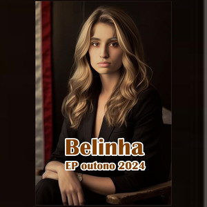 Belinha - EP Outono 2024