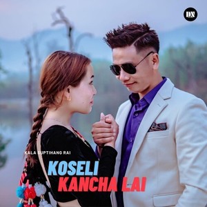 Koseli Kancha Lai