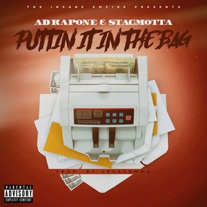 Puttin It In The Bag (Explicit)