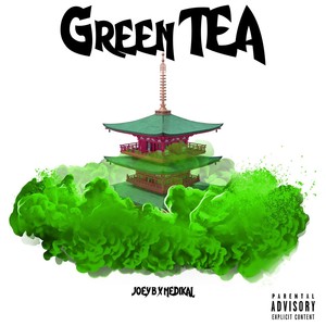 Green Tea (Explicit)