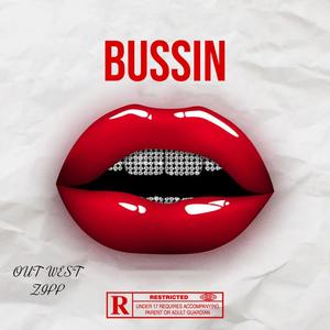 Bussin (Explicit)