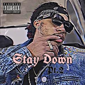 Stay Down Part2: Second Chance (Explicit)