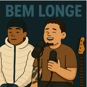 Bem Longe - CauãConvida#4