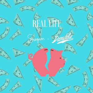 Real Life (feat. Damilola)