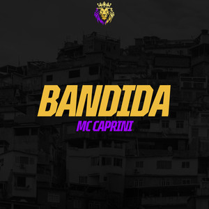 Bandida (Explicit)