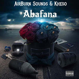 Abafana (Explicit)