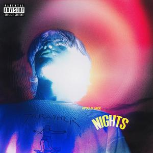 Nights (Explicit)