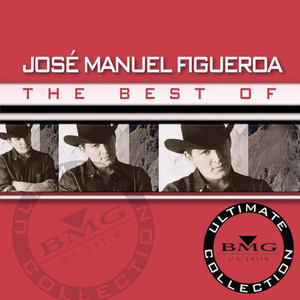 The Best of - Ultimate Collection: Jose Manuel Figueroa