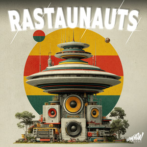 Rastaunauts (Acappella)