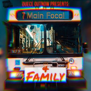 Duece OutNow Presents: Main Focal & Family (VOL.1) [Explicit]