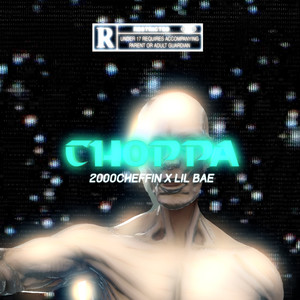 Choppa (Explicit)