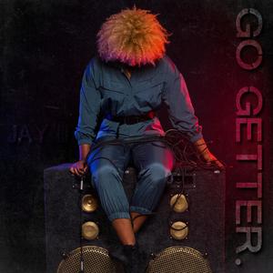 Go Getter (Explicit)