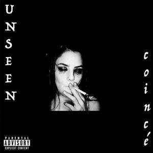 coincé (feat. UNSEEN) [Explicit]