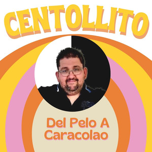 Del Pelo a Caracolao