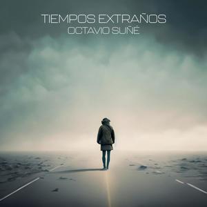 Tiempos Extraños (Explicit)