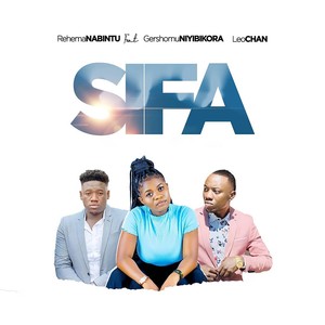 Sifa (feat. Gershomu Niyibikora & Leo Chan)