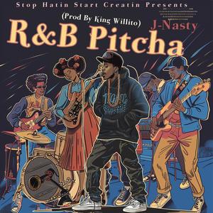 R&B Pitcha (Explicit)