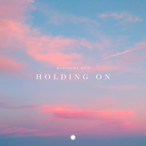 Holding On