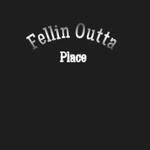 Fellin Outta Place (feat. Yung Rio) [Explicit]