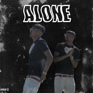 Alone (Explicit)