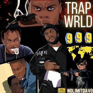 TRAP WRLD 999 UpscaleEP deluxe (Explicit)