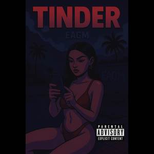 Tinder (Explicit)