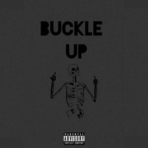 Buckle UP (Explicit)