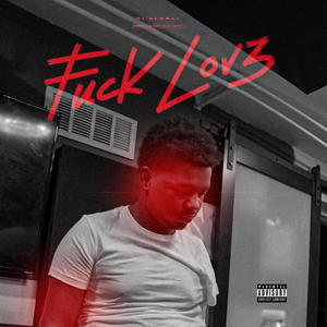 Fu%k Love (Explicit)